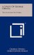 A Study Of George Orwell - The Man And His Works (Hardcover): George Orwell, Christopher Hollis, Eric Arthur Blair
