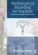 Mathematical Modelling for Teachers - Resources, Pedagogy and Practice (Paperback): Keng Cheng Ang