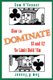 How to Dominate $1 and $2 No Limit Hold 'Em (Paperback): Sam O'Connor