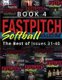 Fastpitch Softball Magazine Book 4-The Best of Issues 31-40 (Paperback): Mr Gary a Leland