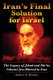 Iran's Final Solution for Israel - The Legacy of Jihad and Shi'ite Islamic Jew-Hatred in Iran (Paperback): Andrew G....
