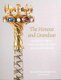 The Honour and Grandeur - Regalia, Gold and Silver at the Mansion House (Paperback): Ralph Holt, Michael Hall, Clare Gifford