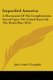 Imperiled America - A Discussion Of The Complications Forced Upon The United States By The World War (1916) (Paperback): John...