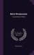 Betty Westminster - Or, the Worship of Wealth (Hardcover): William Platt