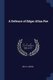 A Defence of Edgar Allan Poe (Paperback): John J Moran