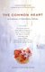 The Common Heart - An Experience of Interreligious Dialogue (Paperback): Netanel Miles-Yepez