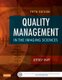Quality Management in the Imaging Sciences (Hardcover, 5th Revised edition): Jeffrey Papp