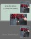 How to Build a Floating Table (Paperback): Bryan D. Blankenship Jr