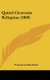 Quinti Ciceronis Reliquiae (1869) (English, Latin, Hardcover): Franciscus Buecheler