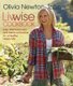 Livwise Cookbook - Easy, Well-Balanced, And Delicious Recipes For A Healthy, Happy Life (Paperback): Olivia Newton John