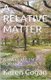 A Relative Matter (Paperback): Karen Cogan