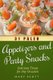 31 Paleo Appetizers and Party Snacks - Delicious Treats for Any Occasion (Paperback): Mary R. Scott