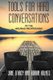 Tools for Hard Conversations in the Helping Professions - Practical Tools from Abstract Theories (Paperback): Jane Darcy