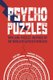 Psycho Puzzles - Thrilling puzzles inspired by the world of Alfred Hitchcock (Hardcover): Jason Ward