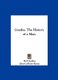 Goethe - The History of a Man (Hardcover): Emil Ludwig, Ethel Colburn Mayne