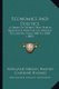 Economics and Politics - A Series of Papers Upon Public Questions Written on Various Occasions from 1840 to 1885 (1889)...