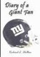 Diary of a Giant Fan (Hardcover): Richard L. Chilton