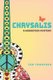 Chrysalis - A Woodstock Mystery (Paperback): Tom Thompson