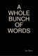 A Whole Bunch of Words (Hardcover): Jon Glenn