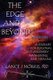 The Edge and Beyond, a Journey for Personal Self-Discovery, Awakening, and Healing 2nd Edition (Paperback, 2nd Revised, Expand...