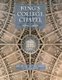 King's College Chapel 1515-2015 - Art, Music and Religion in Cambridge (Hardcover): University of Southampton, Nicolette...