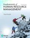 Fundamentals of Human Resource Management (Paperback, 5th edition): Gary Dessler