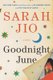 Goodnight June - A Novel (Paperback): Sarah Jio
