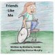 Friends Like Me (Paperback): Kimberly Anne Combs