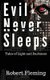 Evil Never Sleeps - Tales of Light and Darkness (Paperback): Robert Fleming