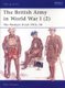 The British Army in World War I (2) - The Western Front 1916-18 (Paperback): Mike Chappell