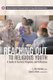 Reaching Out to Religious Youth - A Guide to Services, Programs, and Collections (Paperback): L. Kay Carman