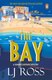 The Bay (Paperback): LJ Ross