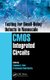 Testing for Small-Delay Defects in Nanoscale CMOS Integrated Circuits (Hardcover): Sandeep K. Goel, Krishnendu Chakrabarty