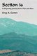 Section 36 - A Wyoming Journey from Then and Now (Hardcover): Greg A Garton