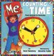 Me Counting Time - From Seconds to Centuries (Paperback): Joan Sweeney