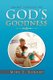 Short Stories of God's Goodness (Paperback): Mike E. Robart