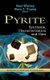 Pyrite - Synthesis, Characterization & Uses (Hardcover): Noel Whitley, Piers T Vinsen