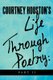 Courtney Houston's Life Through Poetry - Part II (Paperback): Courtney R. Houston