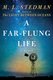 A Far-Flung Life (Hardcover): M. L. Stedman