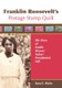 Franklin Roosevelt's Postage Stamp Quilt - The Story of Estella Weaver Nukes' Presidential Gift (Paperback): Kyra E....