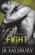 The Final Fight (Paperback): J B Salsbury