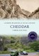 Cheddar Through Time Revised Edition (Paperback, Revised edition): Andrew Pickering, Nicola Foster