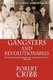 Gangsters and Revolutionaries - The Jakarta People's Militia and the Indonesian Revolution 1945-1949 (Paperback): Robert...