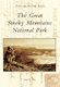 The Great Smoky Mountains National Park (Paperback): Adam H Alfrey