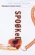 Spooked - Espionage in Corporate America (Hardcover): Adam Penenberg, Marc Barry