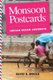 Monsoon Postcards - Indian Ocean Journeys (Hardcover): David H. Mould
