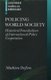 Policing World Society - Historical Foundations of International Police Cooperation (Paperback): Mathieu Deflem
