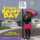 Kristen's Rainy Day (Paperback): Jacquan D Winters