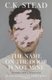 The Name on the Door is Not Mine (Paperback): C.K. Stead