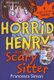 Horrid Henry and the Scary Sitter (Paperback): Francesca Simon